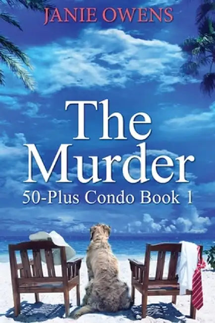 The Murder: Large Print Edition by Janie Owens