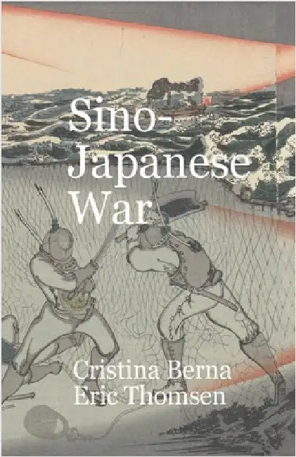 Sino-Japanese War by Berna, Cristina