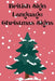 British Sign Language Christmas Signs by Cristie Publishing