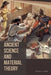 Ancient Science and Material Theory by Steven J. Lewis