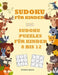 Sudokubuch für Kinder by Deeasy Books