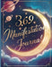 365 Manifestation Journal: Inspirational Journal, Daily Manifestation Journals for Adults by Laura Bidden