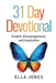 31 Day Devotional: Growth, Encouragement and Inspiration by Gina McGowan Cade