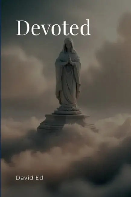 Devoted by David Ed