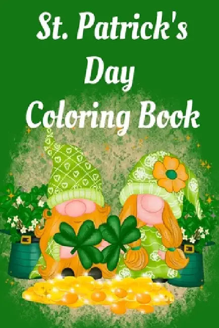 St. Patrick's Day Coloring Book by Cristie Publishing