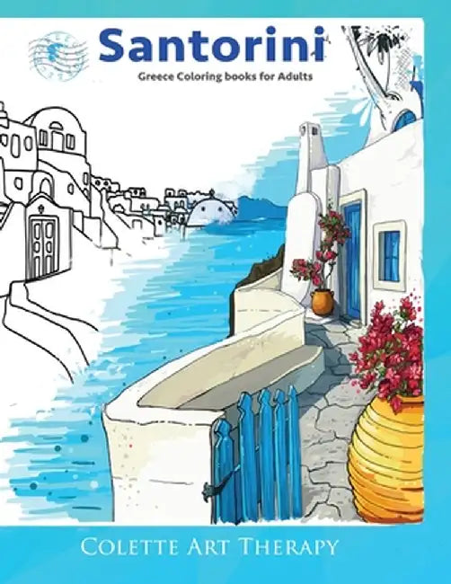 Santorini Greece coloring books for adults. by Colette Arttherapy