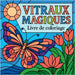 Vitraux Magiques - Livre de Coloriage by Martin, Chris