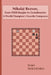 Nikolai Rezvov, from Child Burglar to Grandmaster: A World Champion's Favorite Composers by Sergei Tkachenko