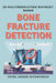 2d Multiresolution Wavelet-based Bone Fracture Detection by Patel Anand Jayantibhai