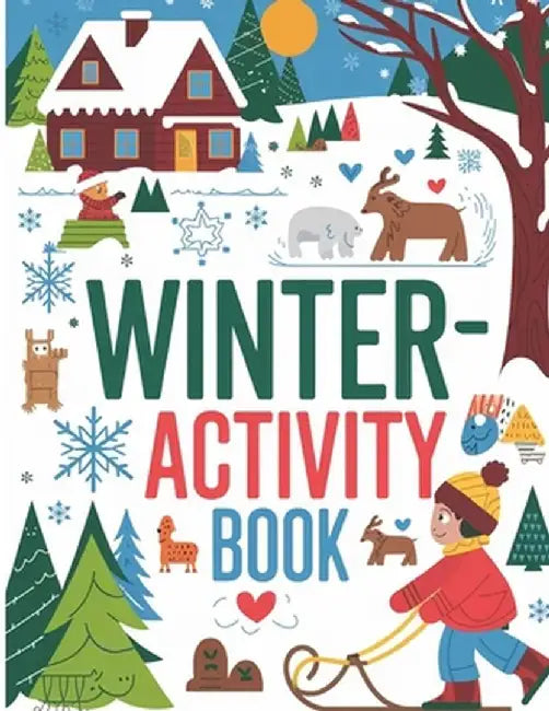Winter Activity Book for Kids: Tracing Shapes, Numbers, Words, Counting, Matching Objects, Shadow Matching Book for Kids, Activity Book for Kids 4-8 by Laura Bidden