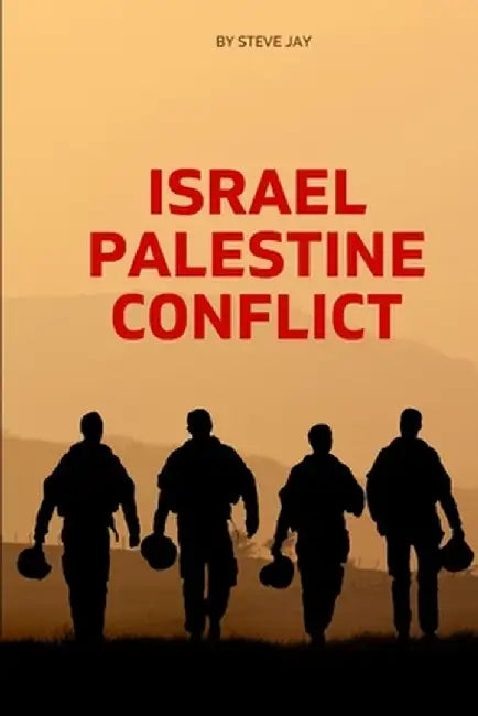 Israel Palestine Conflict by Steve Jay