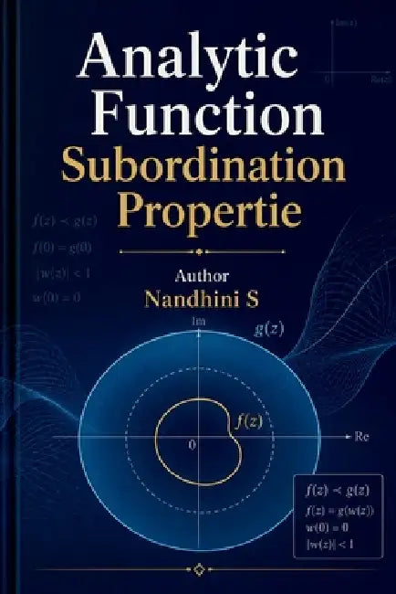 Analytic Function Subordination Propertie by Nandhini S