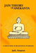 A Critical Study on the Jain Theory of Anekanta by Jash Anupam