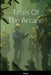 Trials of the Arcane by Ola Jay