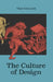 The Culture of Design by John Sowerby
