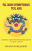 I'll Ruin Everything You Are: Ending Western Propaganda on Red China by Ramin Mazaheri