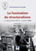 La Fascination Du Structuralisme... La Critique Arabe Moderne by Hussein Mohammed Bafaqih