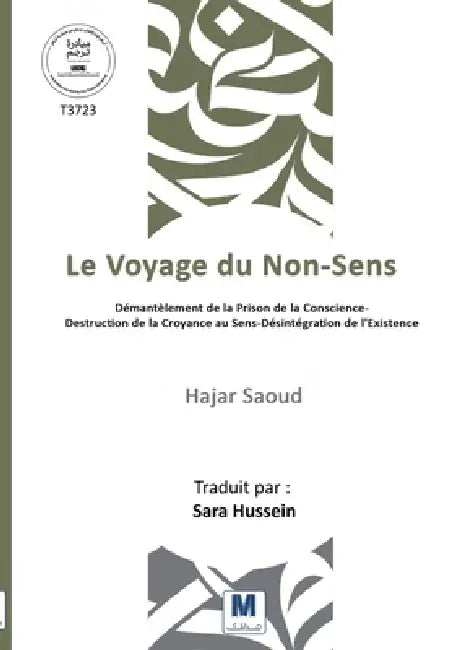 Le Voyage du Non-Sens by Hajar Saoud, Sara Hussein