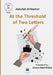 At the Threshold of Two Letters by Abdullah Al-Washmi, Asmaa Abdel Khaleq