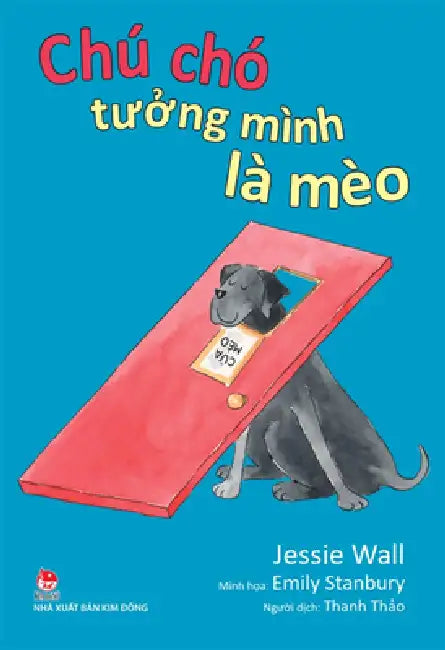 Geronimo, the Dog Who Thinks He's a Cat by Jessie Wall
