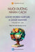 Nuôi Dưỡng Nhân Cách - good Words Nurture A Good Manner by Giới Hươ Thích Nữ