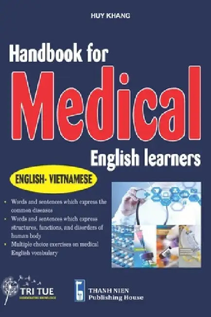 Handbook for Medical English Learners: English - Vietnamese by Khang Huy