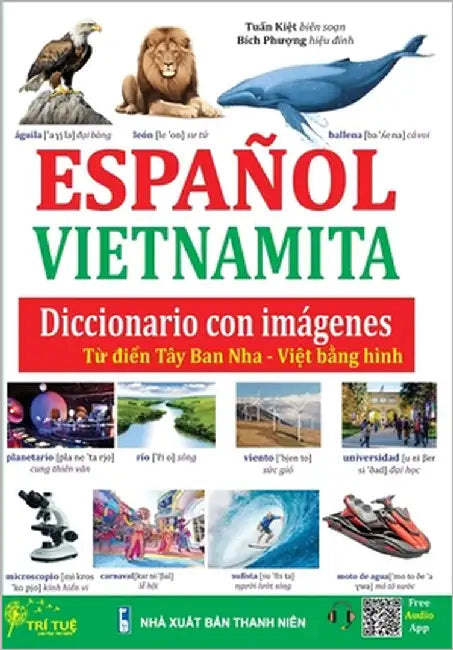 Diccionario Español - Vietnamita con imágenes: Từ điển Tây Ban Nha - Việt bằng hình by Kiet, Tuan