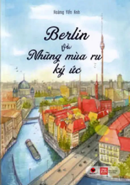 Berlin and the Seasons of Reminiscence by Judith Humphrey