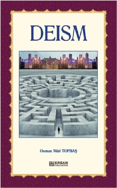 Deism by Topbaş, Osman Nuri