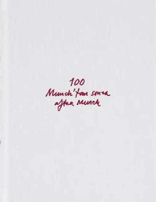 Sarkis: 100 - Munch'tan Sonra After Munch by Sarkis