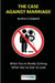 The Case Against Marriage: What You're Really Getting What You've Got To Lose by Glenn Campbell