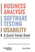 Business Analysis, Software Testing, Usability: A Quick Guide Book for Better Project Management and Faster IT Career by Dorothy Graham
