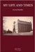 My Life and Times by Hamlin, Cyrus