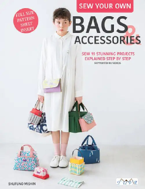 Sew Your Own Bags and Accessories by Kazuko Taneichi