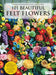 101 Beautiful Felt Flowers by Pienisieni