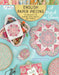 English Paper Piecing "a Stitch in Time": Projects to Inspire with Needle and Thread by Sharon Burgess
