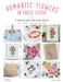 Romantic Flowers in Cross Stitch by Suzana Lima