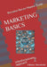 Marketing Basics: Interdisciplinary Approach by Rocsana Bucea-Manea-Țoniș