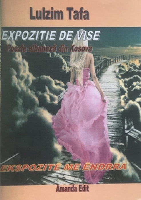 Expoziţie de vise by Lulzim Tafa