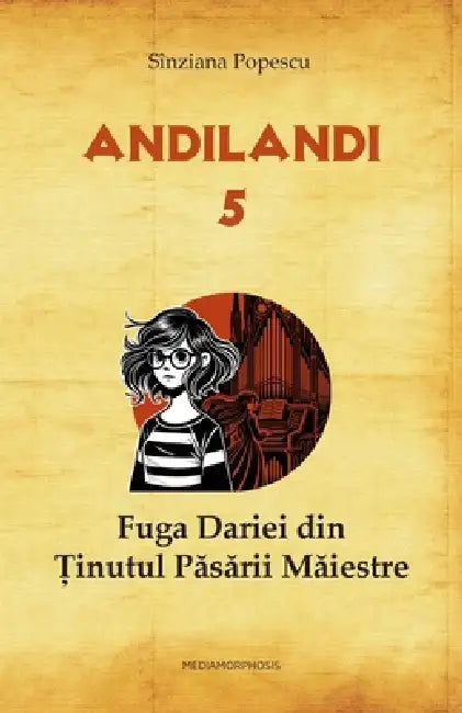 Fuga Dariei din Tinutul Pasarii Maiestre by Sinziana Popescu