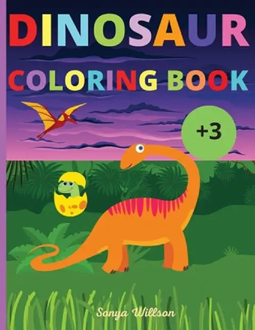 Dinosaur Coloring Book: My First Book of Coloring by Ruth M. Ploof