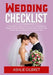 Wedding Checklist: The Complete Guide to Planning Your Wedding on a Budget, Discover Effective and Easy Ways to Plan Your Dream Wedding W by Ashlie Gilbret