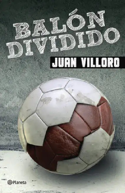 Balon Dividido by Juan Villoro