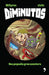 Diminutos. Una Pequena Gran Aventura by Willyrex