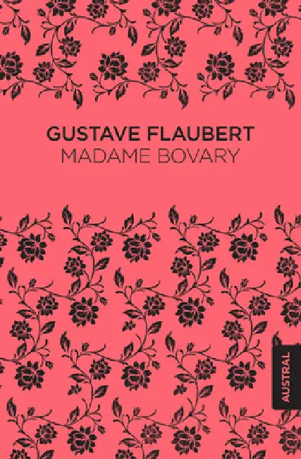 Madame Bovary by Gustave Flaubert, Juan Bravo Castillo