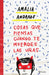 Cosas Que Piensas Cuando Te Muerdes Las Unas by Andrade