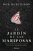 El Jardan de Las Mariposas