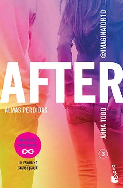 After 3: Almas Perdidas / After We Fell by Anna Todd