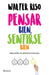 Pensar Bien, Sentirse Bien by Riso