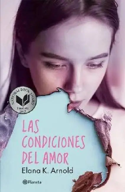 Las Condiciones del Amor by Elana Arnold